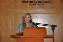 A procuradora e secretária da Fazenda Jozélia Nogueira elogiou o trabalho conjunto