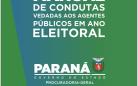 PGE-PR divulga manual Condutas Vedadas aos Agentes Públicos em Ano Eleitoral